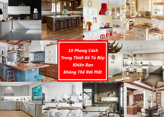 Top phong cách thiết kế bếp hot nhất 2022 và những nguyên tắc cần biết