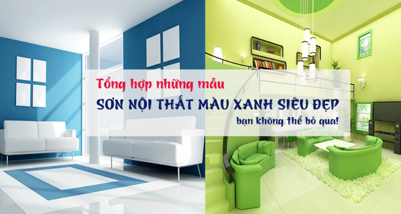 Top Những Màu Sơn Nội Thất Đẹp mà bạn phải biết năm 2023 